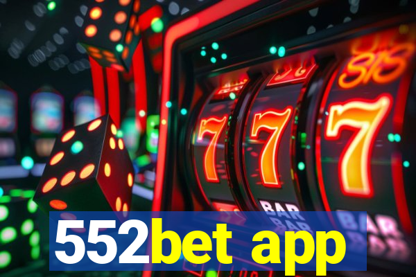 552bet app